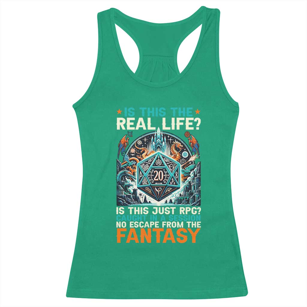 Is This the Real Life RPG Parody Fantasy Dice Racerback Tank Top Funny Epic Tabletop Dungeon Roleplay Game Fans - Wonder Print Shop