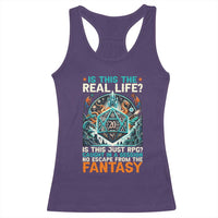 Is This the Real Life RPG Parody Fantasy Dice Racerback Tank Top Funny Epic Tabletop Dungeon Roleplay Game Fans - Wonder Print Shop