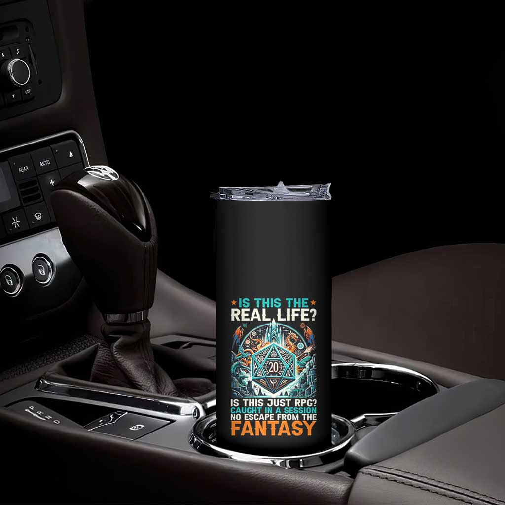 Is This the Real Life RPG Parody Fantasy Dice Skinny Tumbler Funny Epic Tabletop Dungeon Roleplay Game Fans - Wonder Print Shop