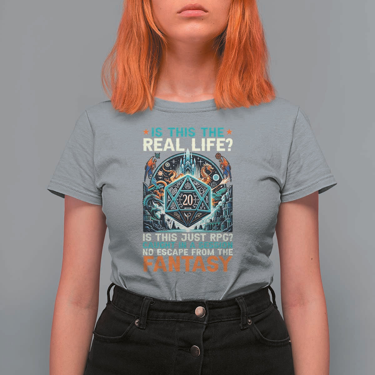 Is This the Real Life RPG Parody Fantasy Dice T Shirt For Women Funny Epic Tabletop Dungeon Roleplay Game Fans - Wonder Print Shop