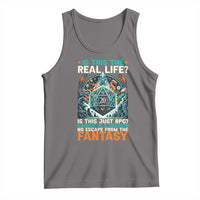 Is This the Real Life RPG Parody Fantasy Dice Tank Top Funny Epic Tabletop Dungeon Roleplay Game Fans - Wonder Print Shop
