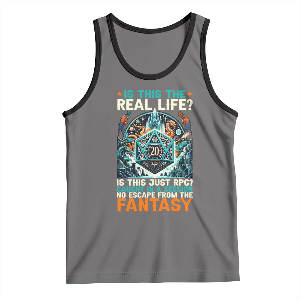 Is This the Real Life RPG Parody Fantasy Dice Tank Top Funny Epic Tabletop Dungeon Roleplay Game Fans - Wonder Print Shop
