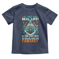 Is This the Real Life RPG Parody Fantasy Dice Toddler T Shirt Funny Epic Tabletop Dungeon Roleplay Game Fans - Wonder Print Shop
