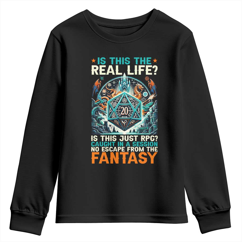 Is This the Real Life RPG Parody Fantasy Dice Youth Sweatshirt Funny Epic Tabletop Dungeon Roleplay Game Fans - Wonder Print Shop