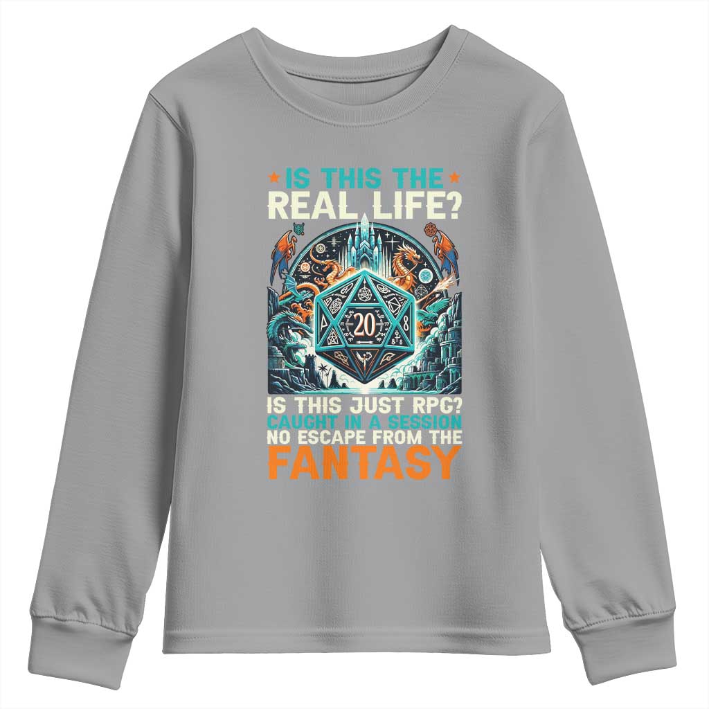 Is This the Real Life RPG Parody Fantasy Dice Youth Sweatshirt Funny Epic Tabletop Dungeon Roleplay Game Fans - Wonder Print Shop