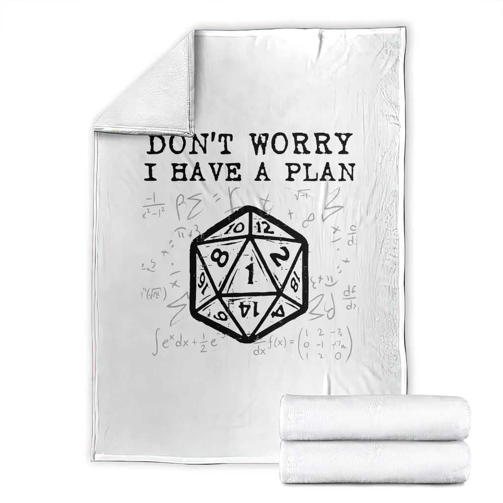 Don’t Worry I Have a Plan Dice Humor Throw Blanket Funny Tabletop RPG Dungeon Roleplay Fans - Wonder Print Shop