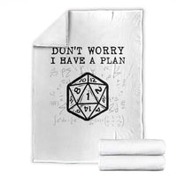 Don’t Worry I Have a Plan Dice Humor Throw Blanket Funny Tabletop RPG Dungeon Roleplay Fans - Wonder Print Shop