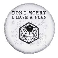 Don’t Worry I Have a Plan Dice Humor Spare Tire Cover Funny Tabletop RPG Dungeon Roleplay Fans - Wonder Print Shop