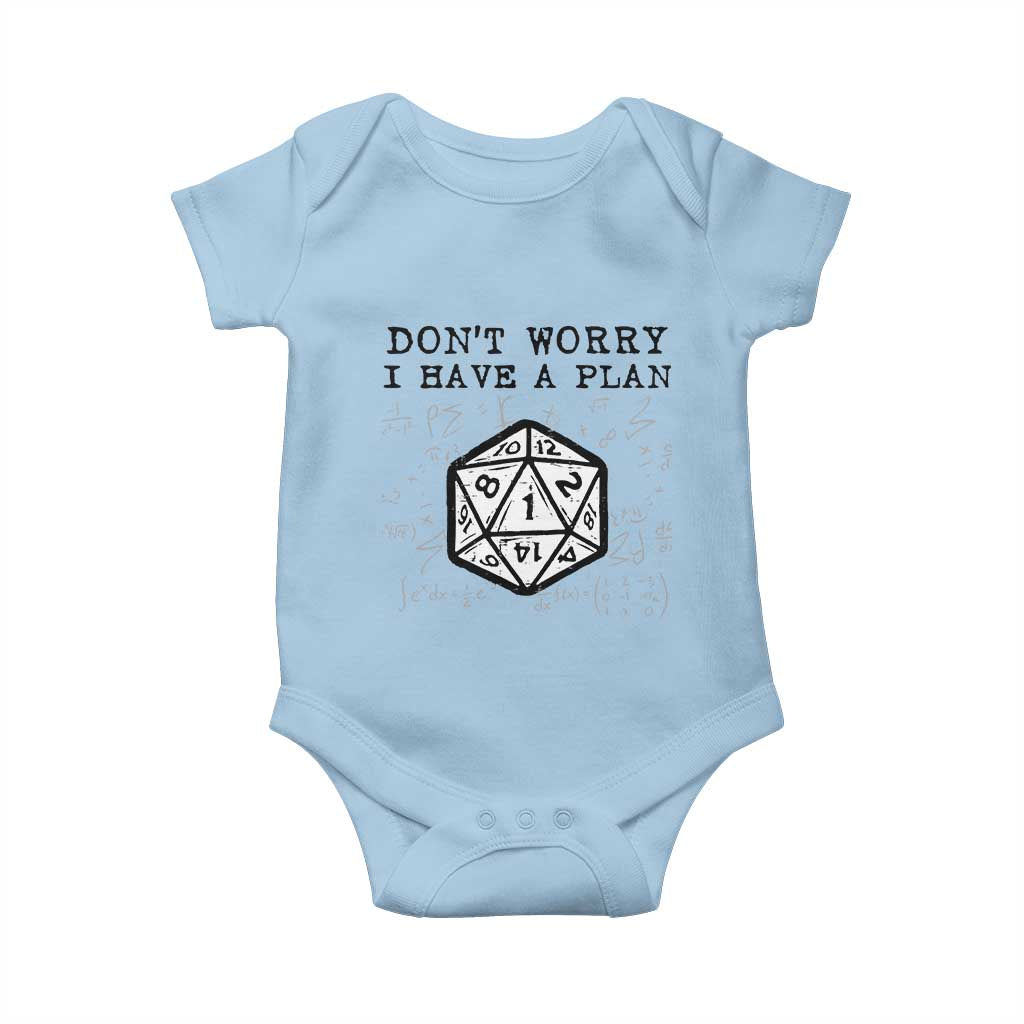 Don’t Worry I Have a Plan Dice Humor Baby Onesie Funny Tabletop RPG Dungeon Roleplay Fans - Wonder Print Shop