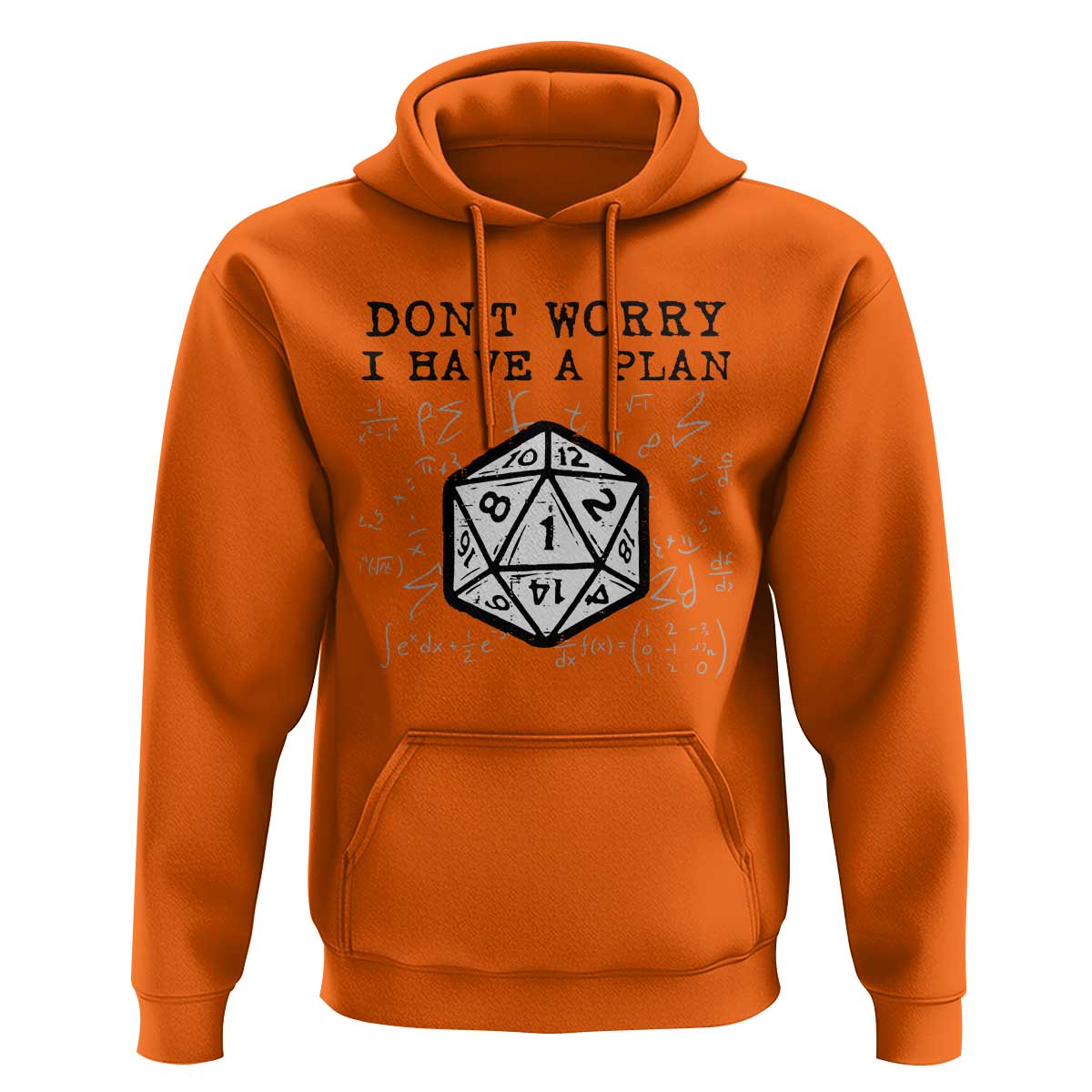 Don’t Worry I Have a Plan Dice Humor Hoodie Funny Tabletop RPG Dungeon Roleplay Fans - Wonder Print Shop
