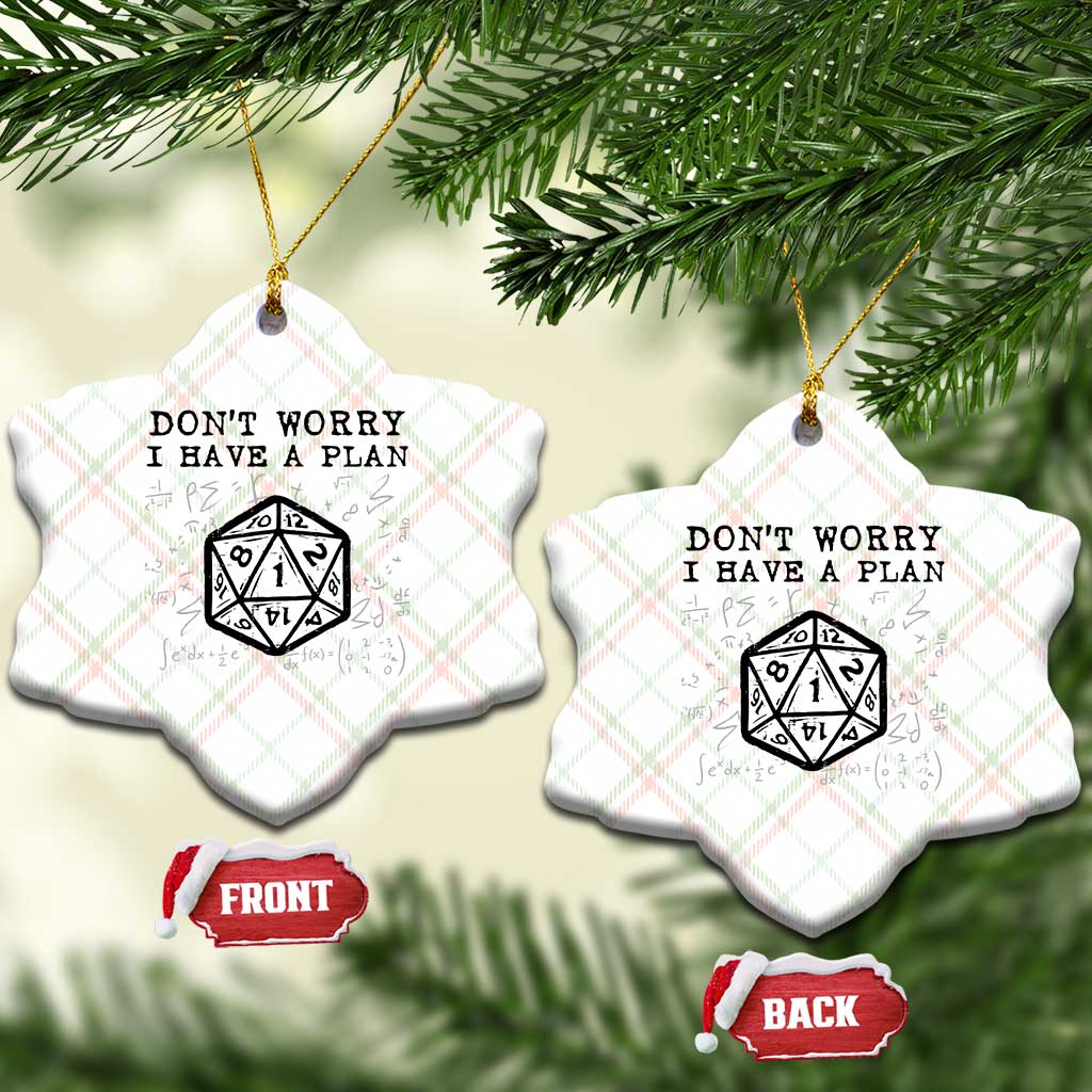 Don’t Worry I Have a Plan Dice Humor Ceramic Ornament Funny Tabletop RPG Dungeon Roleplay Fans - Wonder Print Shop