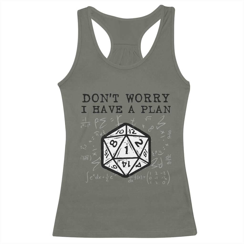 Don’t Worry I Have a Plan Dice Humor Racerback Tank Top Funny Tabletop RPG Dungeon Roleplay Fans - Wonder Print Shop