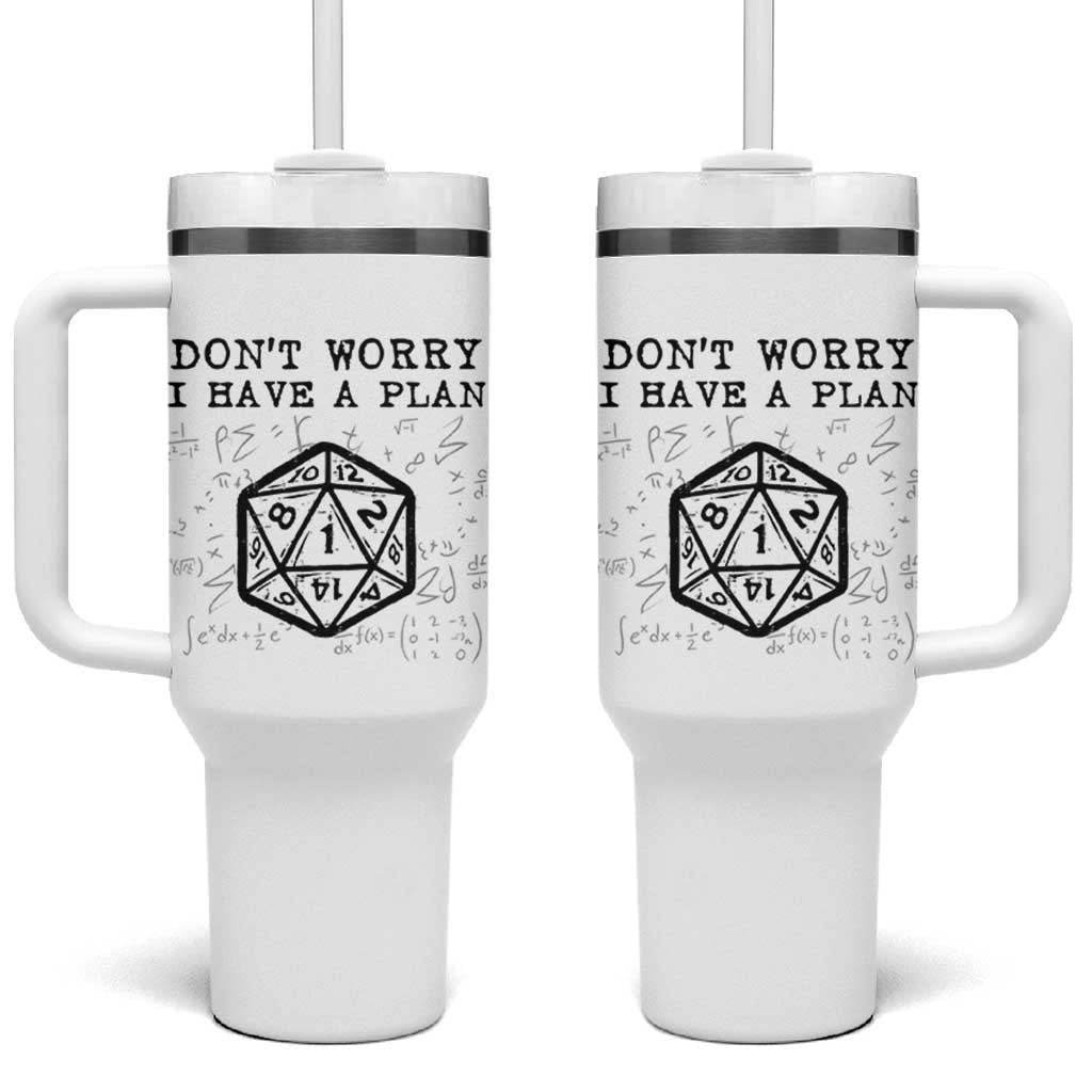 Don’t Worry I Have a Plan Dice Humor Tumbler With Handle Funny Tabletop RPG Dungeon Roleplay Fans - Wonder Print Shop