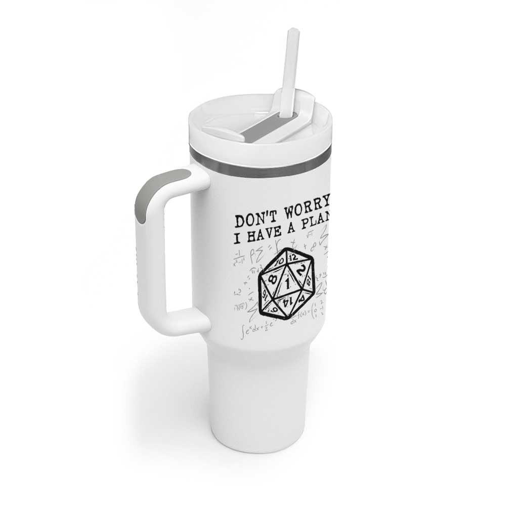 Don’t Worry I Have a Plan Dice Humor Tumbler With Handle Funny Tabletop RPG Dungeon Roleplay Fans - Wonder Print Shop