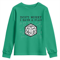Don’t Worry I Have a Plan Dice Humor Youth Sweatshirt Funny Tabletop RPG Dungeon Roleplay Fans - Wonder Print Shop