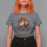 I’m Not Procrastinating I’m Doing Side Quests T Shirt For Women Fantasy Gamer Humor Epic Dragon RPG Adventure - Wonder Print Shop