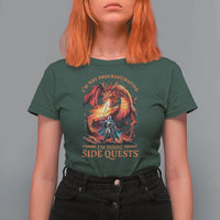 I’m Not Procrastinating I’m Doing Side Quests T Shirt For Women Fantasy Gamer Humor Epic Dragon RPG Adventure - Wonder Print Shop