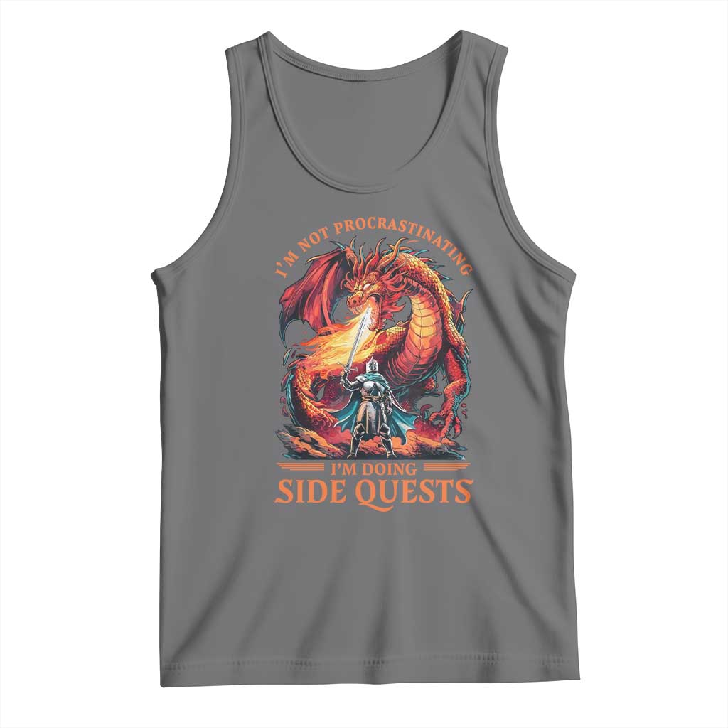 I’m Not Procrastinating I’m Doing Side Quests Tank Top Fantasy Gamer Humor Epic Dragon RPG Adventure - Wonder Print Shop