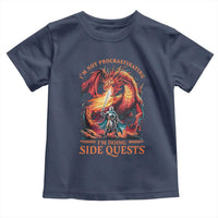 I’m Not Procrastinating I’m Doing Side Quests Toddler T Shirt Fantasy Gamer Humor Epic Dragon RPG Adventure - Wonder Print Shop