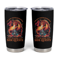 I’m Not Procrastinating I’m Doing Side Quests Tumbler Cup Fantasy Gamer Humor Epic Dragon RPG Adventure - Wonder Print Shop