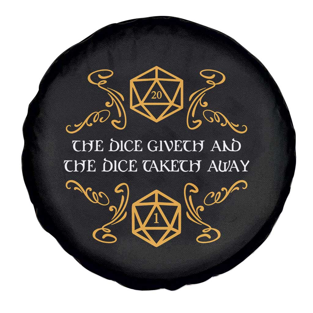 The Dice Giveth and the Dice Taketh Away RPG Quote Spare Tire Cover Classic Tabletop Dice Humor Fantasy Roleplay Fans - Wonder Print Shop