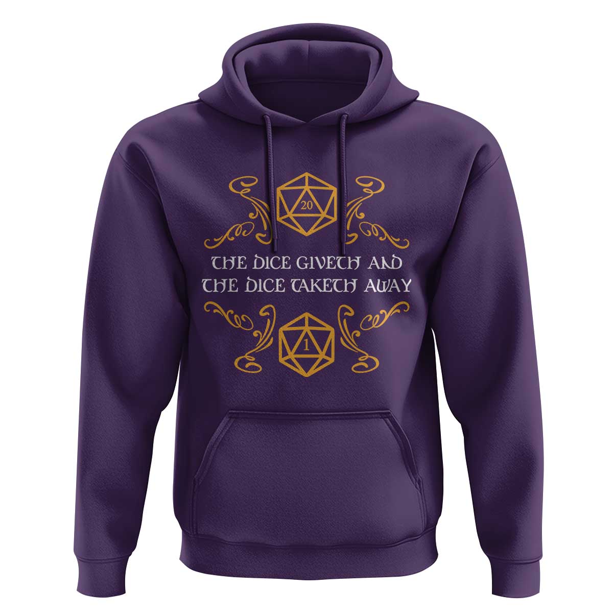 The Dice Giveth and the Dice Taketh Away RPG Quote Hoodie Classic Tabletop Dice Humor Fantasy Roleplay Fans - Wonder Print Shop
