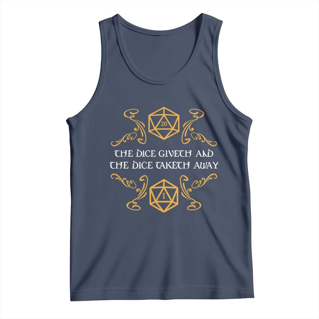 The Dice Giveth and the Dice Taketh Away RPG Quote Tank Top Classic Tabletop Dice Humor Fantasy Roleplay Fans - Wonder Print Shop