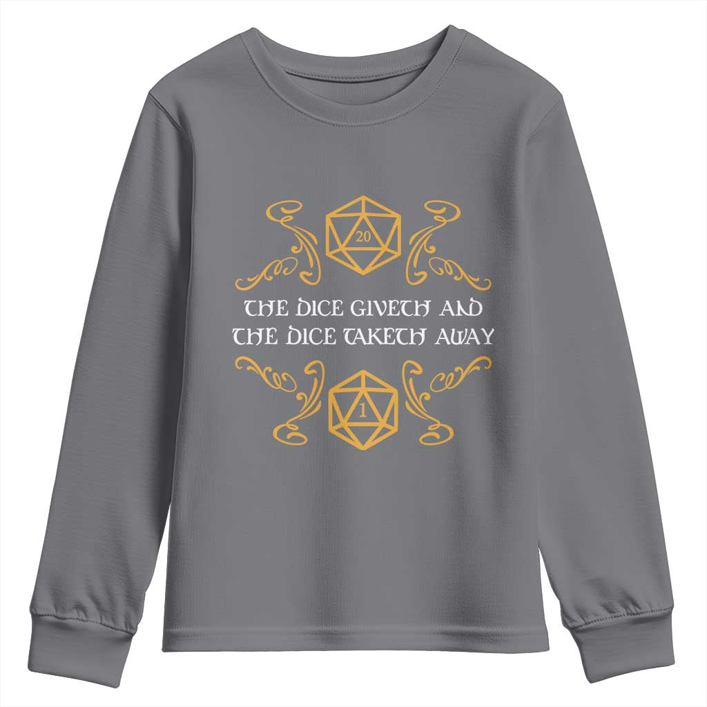The Dice Giveth and the Dice Taketh Away RPG Quote Youth Sweatshirt Classic Tabletop Dice Humor Fantasy Roleplay Fans - Wonder Print Shop