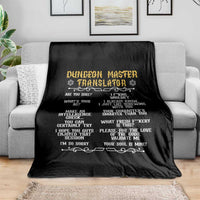 Dungeon Master Translator RPG Humor Throw Blanket Sarcastic Tabletop Roleplay Game Masters and Players - Wonder Print Shop