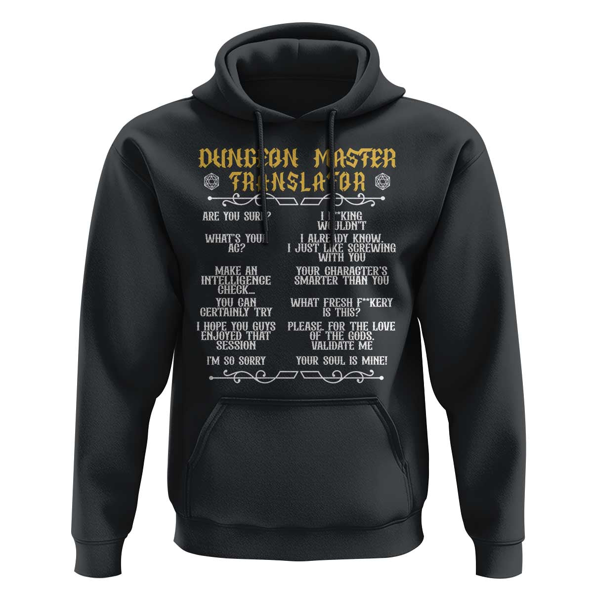 Dungeon Master Translator RPG Humor Hoodie Sarcastic Tabletop Roleplay Game Masters and Players - Wonder Print Shop