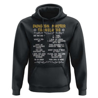 Dungeon Master Translator RPG Humor Hoodie Sarcastic Tabletop Roleplay Game Masters and Players - Wonder Print Shop