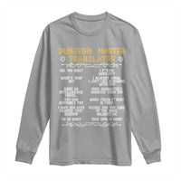 Dungeon Master Translator RPG Humor Long Sleeve Shirt Sarcastic Tabletop Roleplay Game Masters and Players - Wonder Print Shop