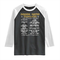 Dungeon Master Translator RPG Humor Raglan Shirt Sarcastic Tabletop Roleplay Game Masters and Players - Wonder Print Shop