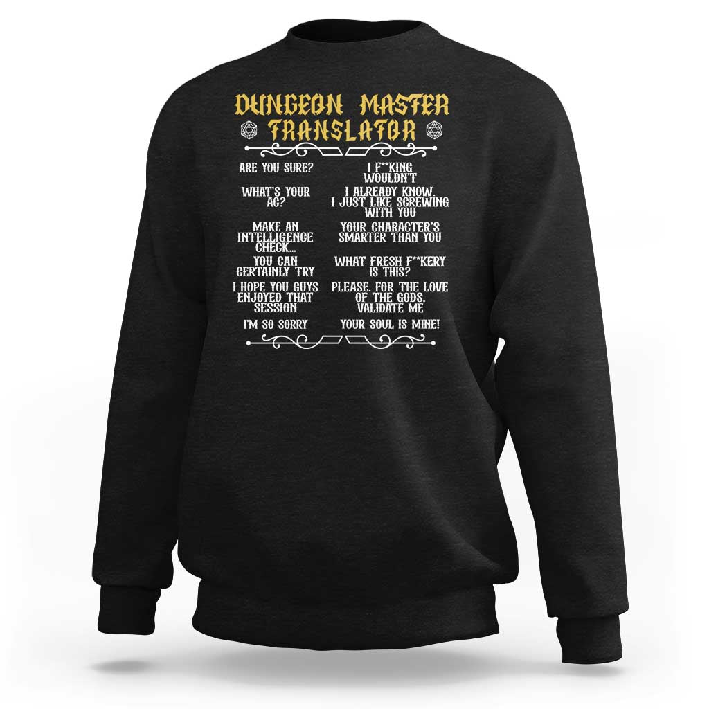 Dungeon Master Translator RPG Humor Sweatshirt Sarcastic Tabletop Roleplay Game Masters and Players - Wonder Print Shop