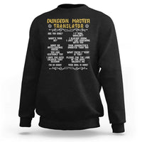 Dungeon Master Translator RPG Humor Sweatshirt Sarcastic Tabletop Roleplay Game Masters and Players - Wonder Print Shop
