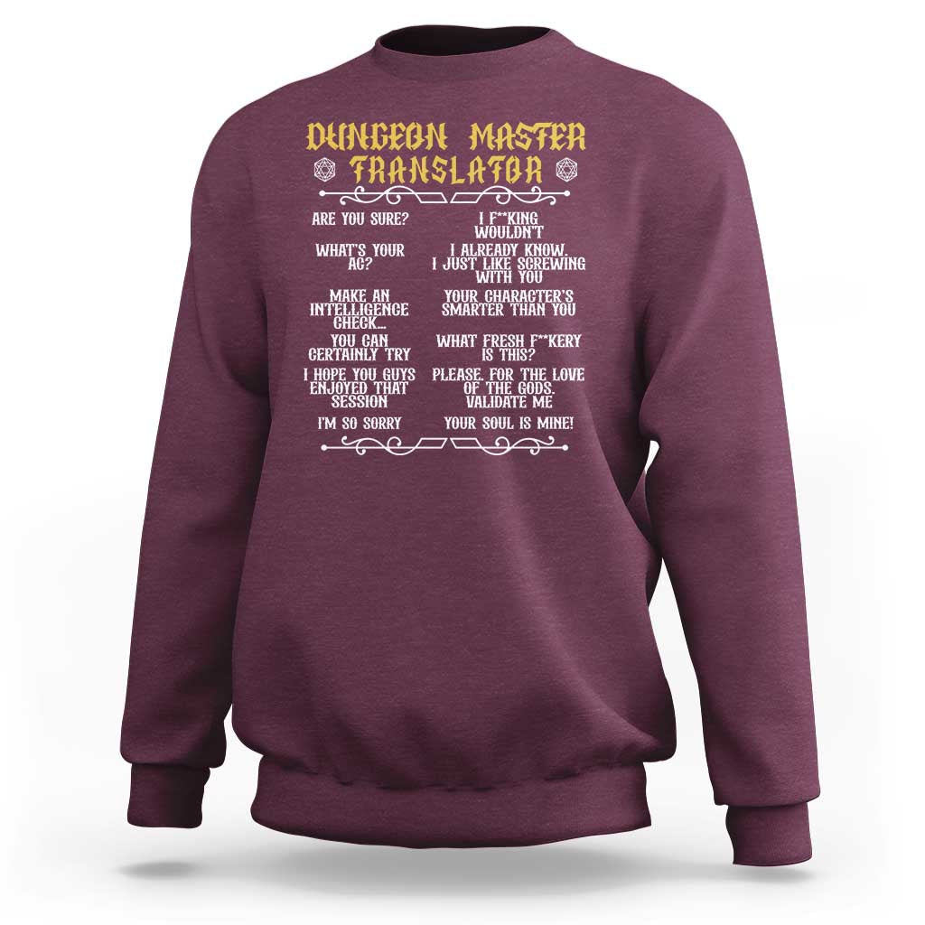 Dungeon Master Translator RPG Humor Sweatshirt Sarcastic Tabletop Roleplay Game Masters and Players - Wonder Print Shop