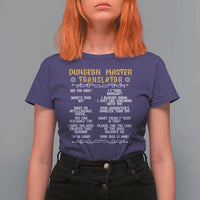 Dungeon Master Translator RPG Humor T Shirt For Women Sarcastic Tabletop Roleplay Game Masters and Players - Wonder Print Shop
