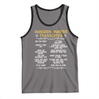 Dungeon Master Translator RPG Humor Tank Top Sarcastic Tabletop Roleplay Game Masters and Players - Wonder Print Shop