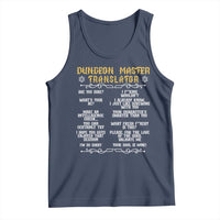 Dungeon Master Translator RPG Humor Tank Top Sarcastic Tabletop Roleplay Game Masters and Players - Wonder Print Shop