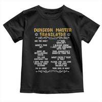 Dungeon Master Translator RPG Humor Toddler T Shirt Sarcastic Tabletop Roleplay Game Masters and Players - Wonder Print Shop