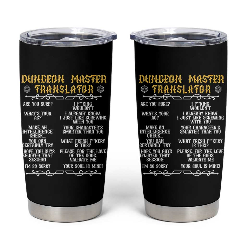 Dungeon Master Translator RPG Humor Tumbler Cup Sarcastic Tabletop Roleplay Game Masters and Players - Wonder Print Shop