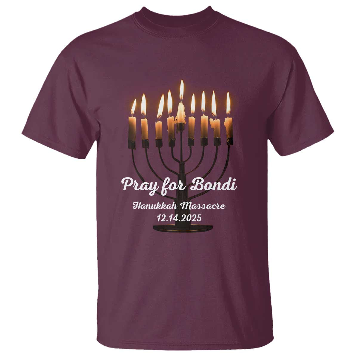 Pray for Bondi Australia Hanukkah Dec 14 2025 T Shirt Menorah Lights Jewish Faith Memorial - Wonder Print Shop