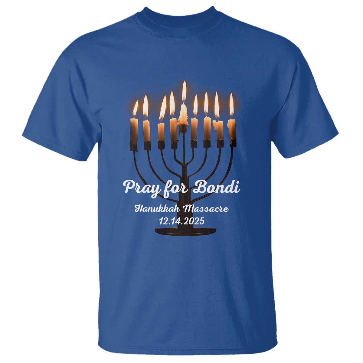 Pray for Bondi Australia Hanukkah Dec 14 2025 T Shirt Menorah Lights Jewish Faith Memorial - Wonder Print Shop