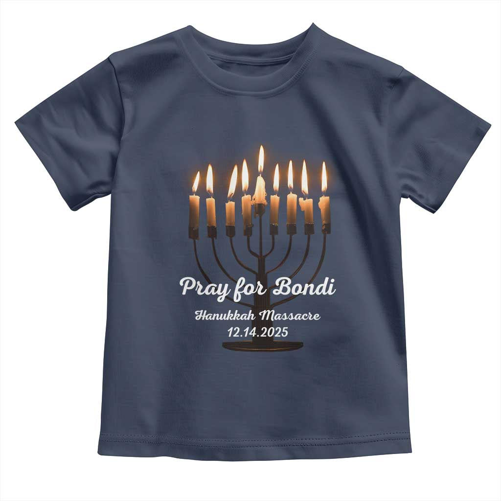 Pray for Bondi Australia Hanukkah Dec 14 2025 Toddler T Shirt Menorah Lights Jewish Faith Memorial - Wonder Print Shop