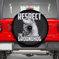 Respect The Groundhog Spare Tire Cover Funny Woodchuck Shadow Meteorlogy