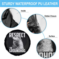 Respect The Groundhog Spare Tire Cover Funny Woodchuck Shadow Meteorlogy