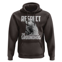 Respect The Groundhog Hoodie Funny Woodchuck Shadow Meteorlogy