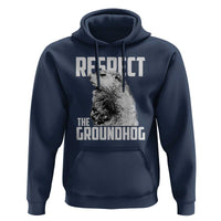 Respect The Groundhog Hoodie Funny Woodchuck Shadow Meteorlogy