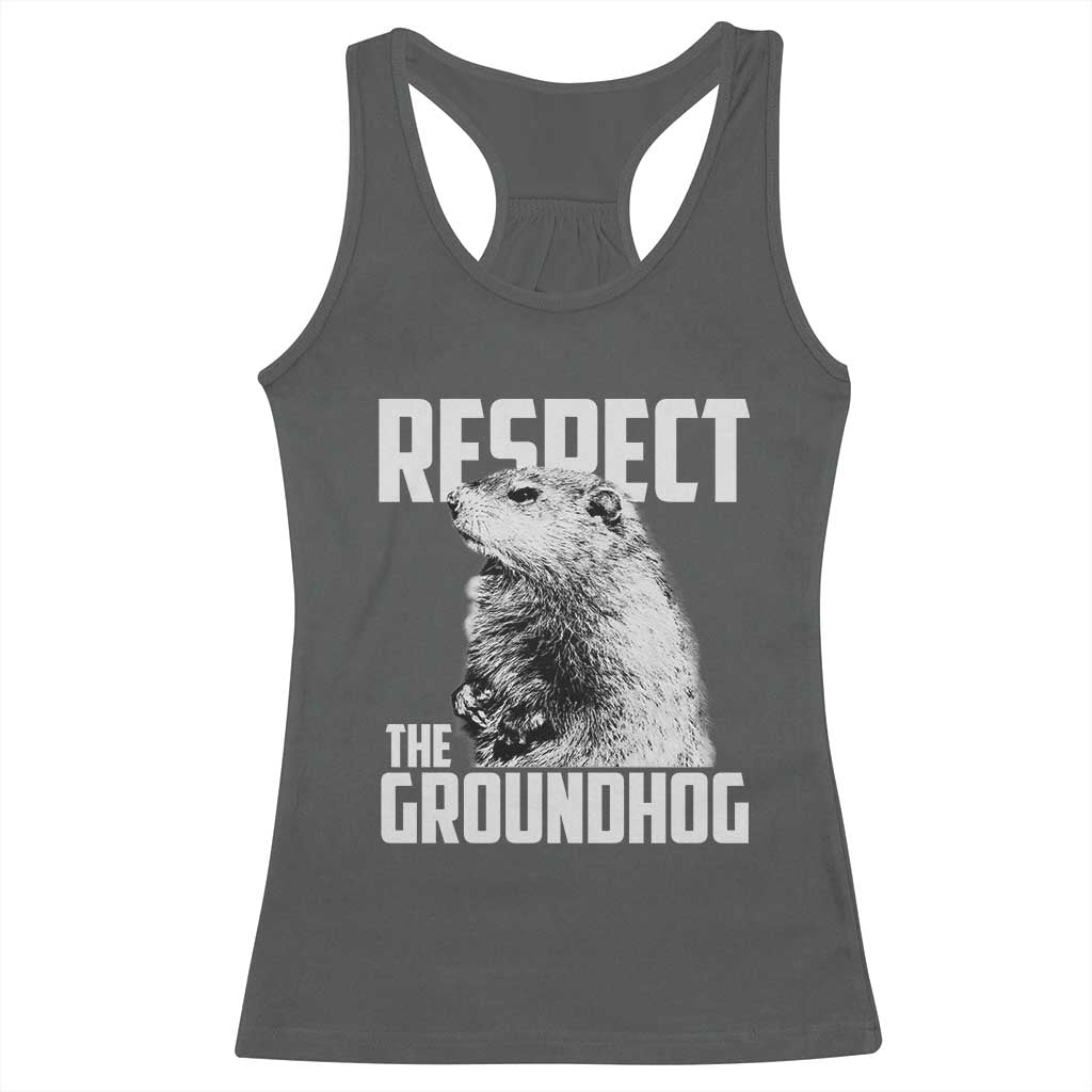 Respect The Groundhog Racerback Tank Top Funny Woodchuck Shadow Meteorlogy