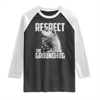Respect The Groundhog Raglan Shirt Funny Woodchuck Shadow Meteorlogy